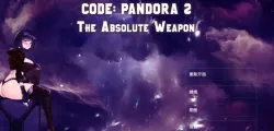 [ACT/中文/动态]潘多拉代码2（CODE: PANDORA 2） 官方中文步兵版 [新作] [3.7G]