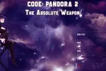[ACT/中文/动态]潘多拉代码2（CODE: PANDORA 2） 官方中文步兵版 [新作] [3.7G]